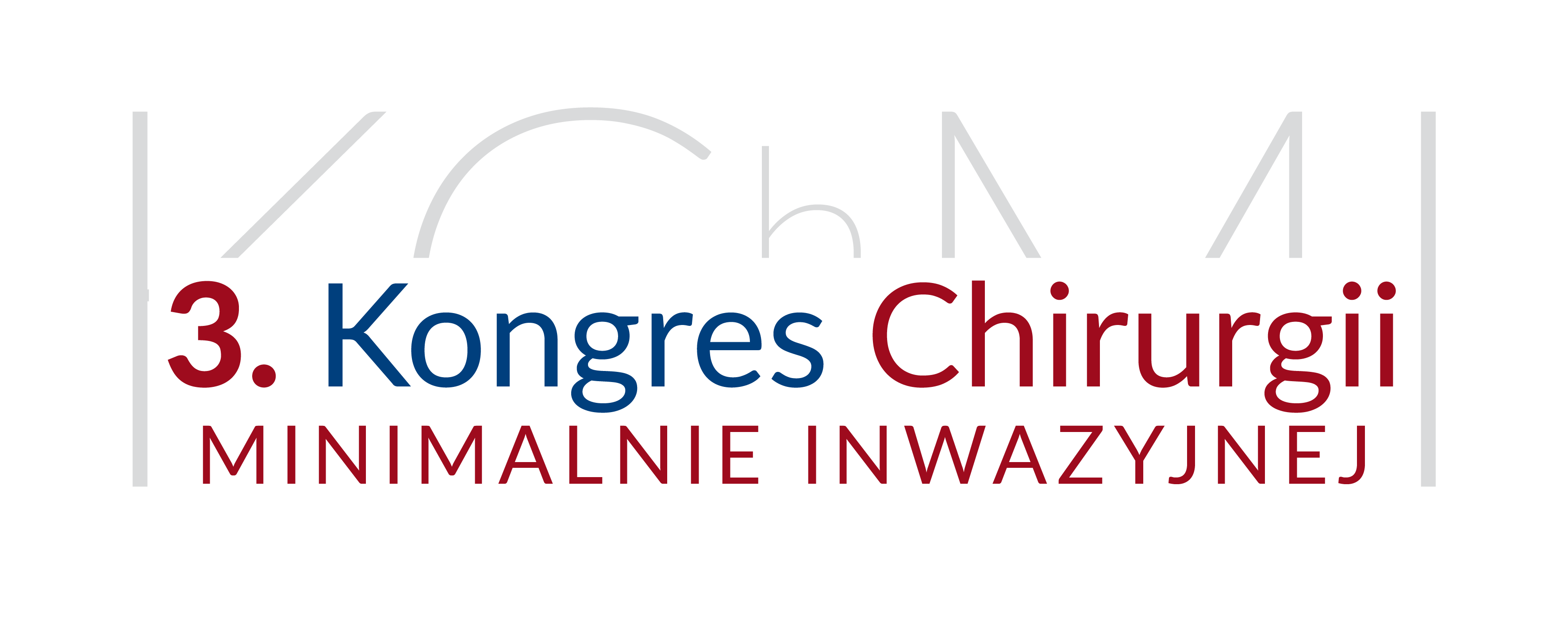3. Kongres Chirurgii Minimalnie Inwazyjnej Konferencja stacjonarna + online
